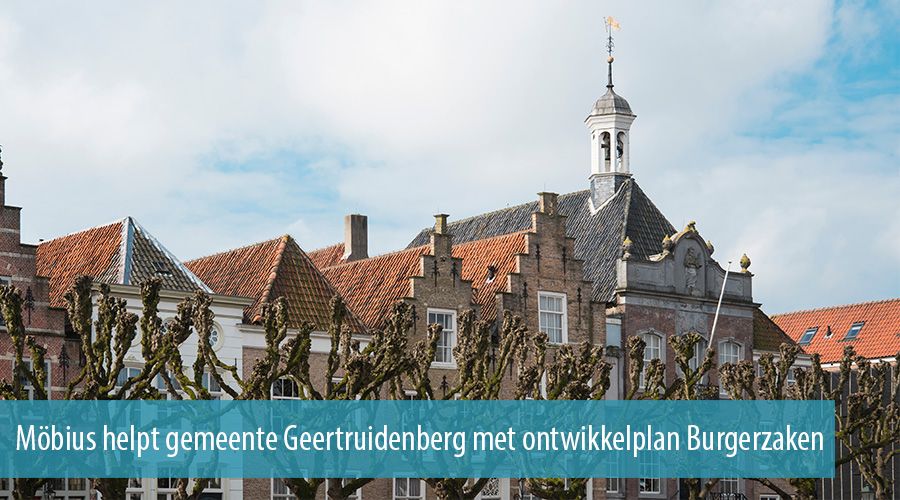 M&ouml;bius helpt gemeente Geertruidenberg met ontwikkelplan Burgerzaken