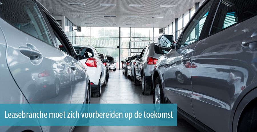 Leasebranche moet zich voorbereiden op de toekomst