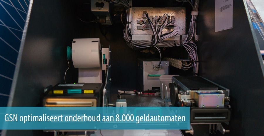 GSN optimaliseert onderhoud aan 8.000 geldautomaten