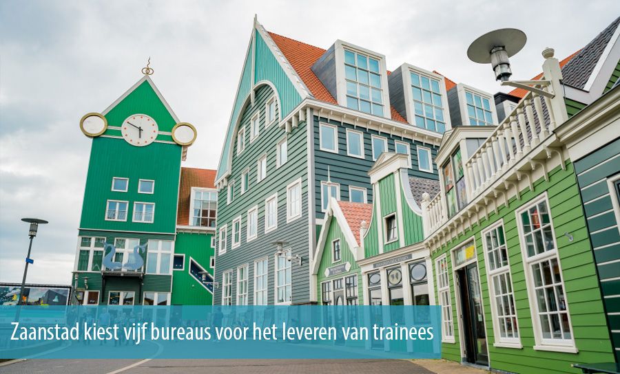 Zaanstad kiest vijf bureaus voor het leveren van trainees