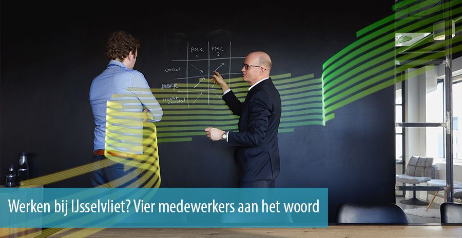 Werken bij IJsselvliet? Vier medewerkers aan het woord