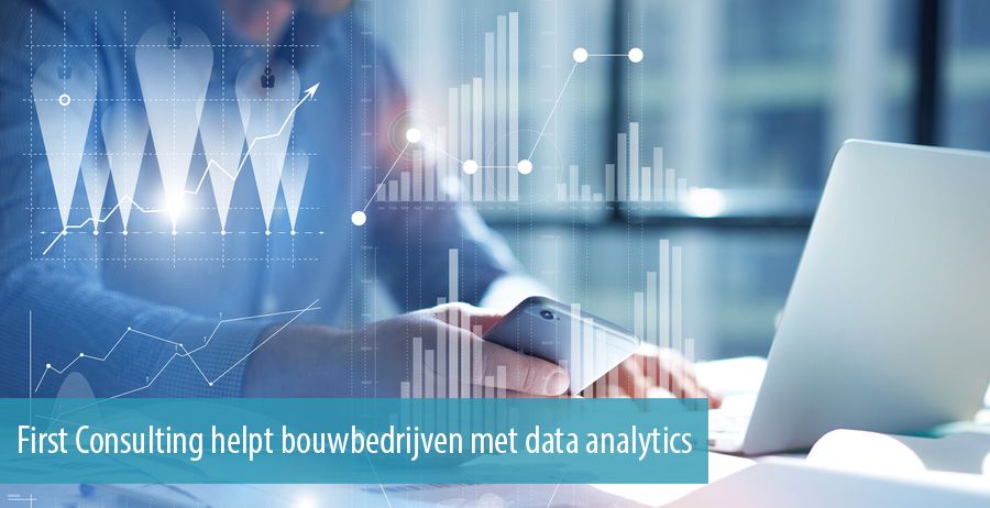 First Consulting helpt bouwbedrijven met data analytics