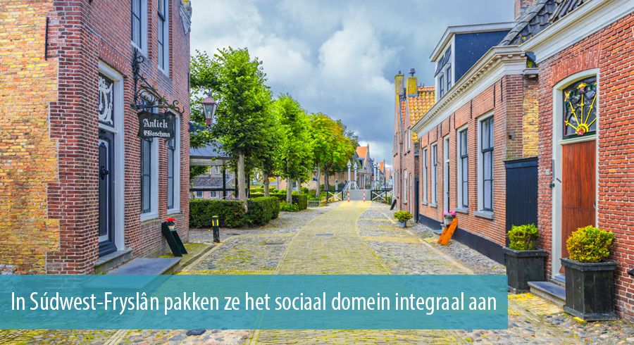 In Súdwest-Fryslân pakken ze het sociaal domein integraal aan