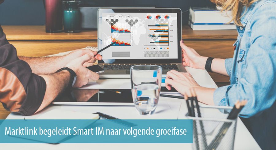 Marktlink begeleidt Smart IM naar volgende groeifase Marktlink begeleidt Smart IM naar volgende groeifase