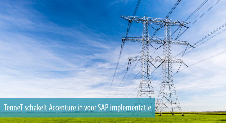 TenneT schakelt Accenture in voor SAP implementatie