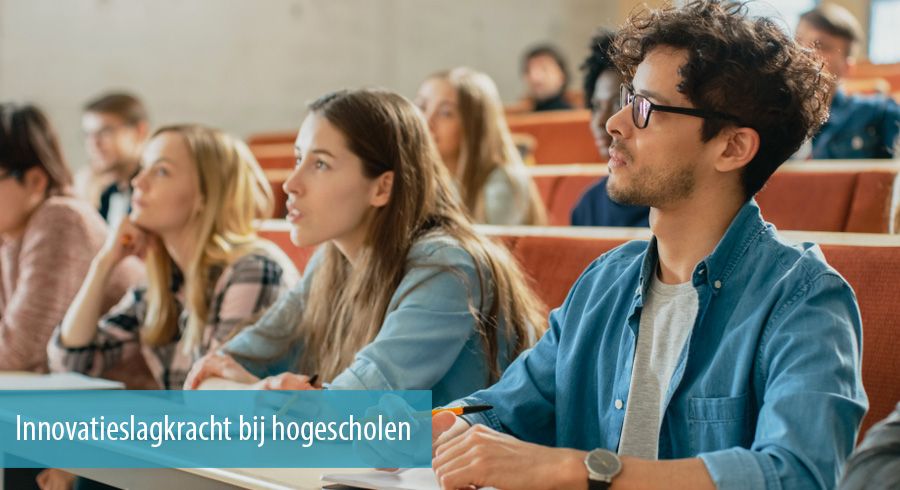 Innovatieslagkracht bij hogescholen Innovatieslagkracht bij hogescholen