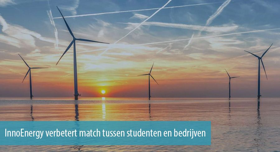 InnoEnergy verbetert match tussen studenten en bedrijven