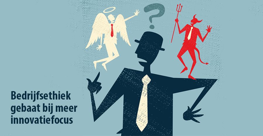 Bedrijfsethiek gebaat bij meer innovatiefocus