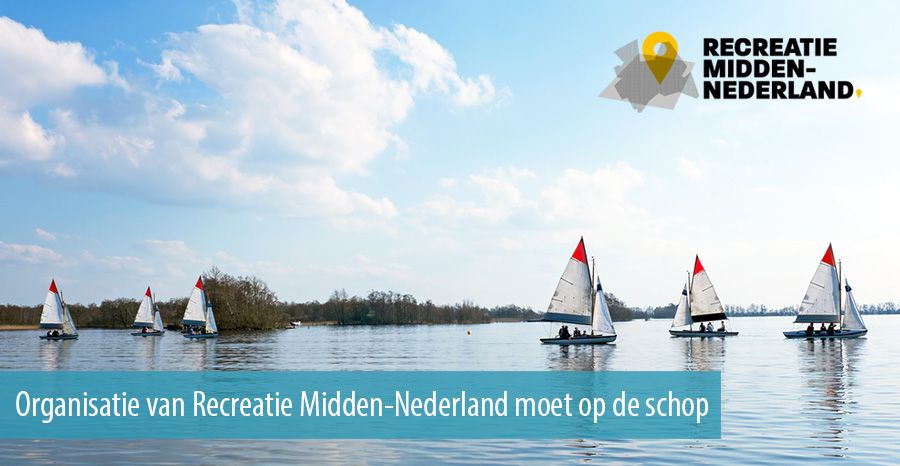 Organisatie van Recreatie Midden-Nederland moet op de schop