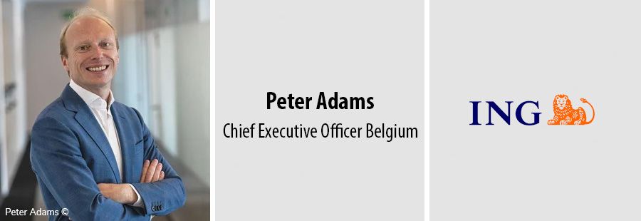 Peter Adams, Chief Executive Officer Belgium, ING