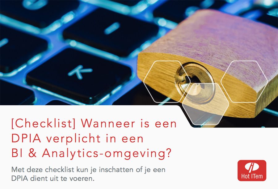 Wanneer is een DPIA verplicht in een BI & Analytics-omgeving