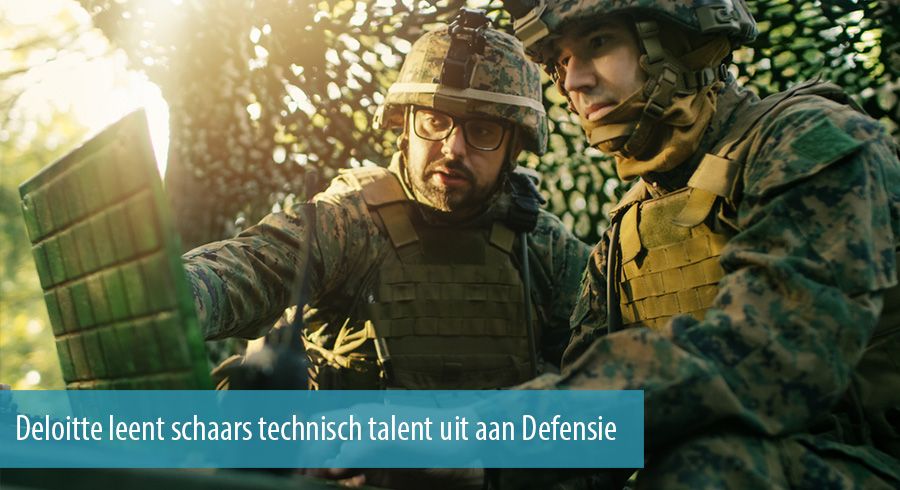 Deloitte leent schaars technisch talent uit aan Defensie
