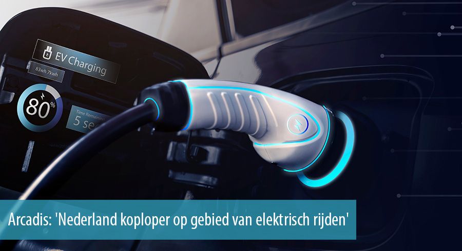 Onderzoek: Nederland koploper op gebied van elektrisch rijden Onderzoek: Nederland koploper op gebied van elektrisch rijden