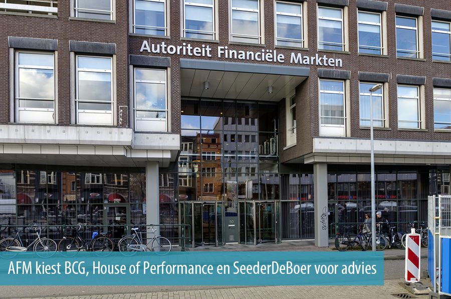 AFM kiest BCG, House of Performance en SeederDeBoer voor advies