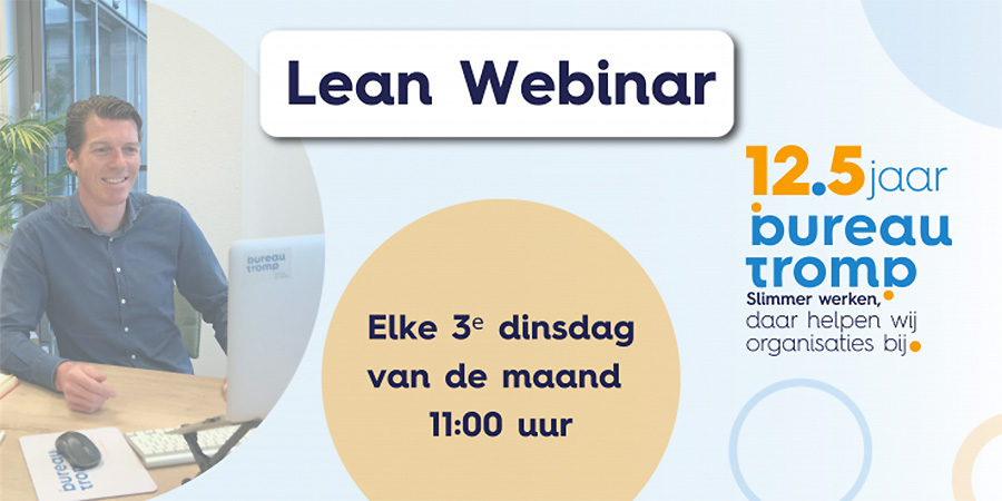 Bureau Tromp - Lean webinar Bureau Tromp - Lean webinar