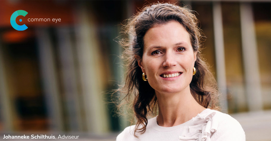 Johanneke Schilthuis, Adviseur, Common Eye Johanneke Schilthuis, Adviseur, Common Eye