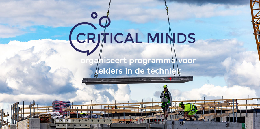 Critical Minds organiseert programma voor leiders in de techniek