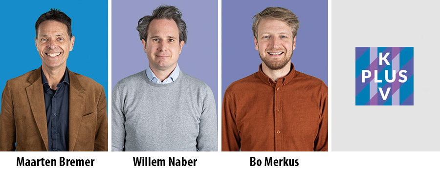 Maarten Bremer, Willem Naber en Bo Merkus starten bij KplusV
