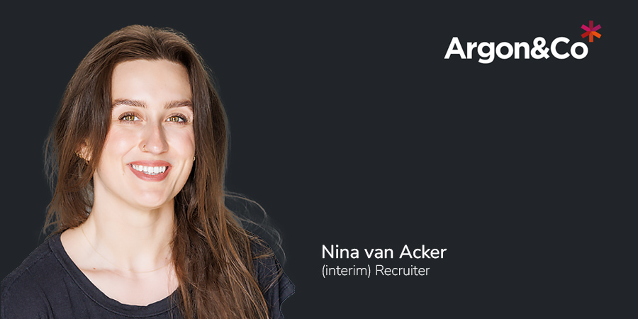 Nina van Acker, (interim) Recruiter, Argon & Co