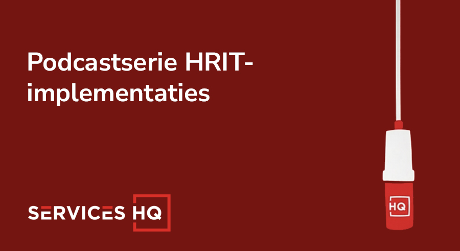 Nieuwe podcastserie gidst organisaties door de uitdagende HR-IT-implementatiereis