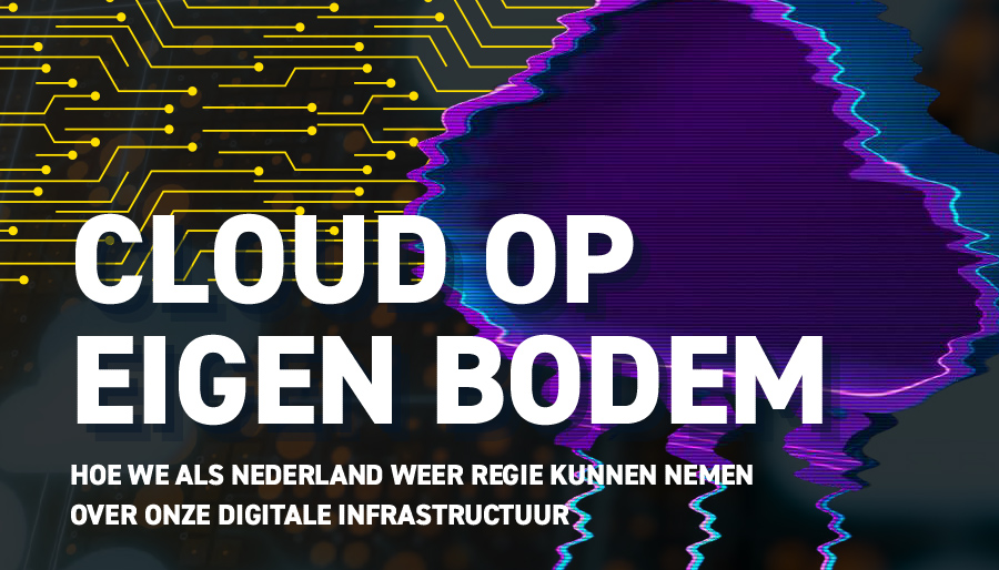 Digitale soevereiniteit vraagt om bewuste cloudkeuzes, niet om paniek