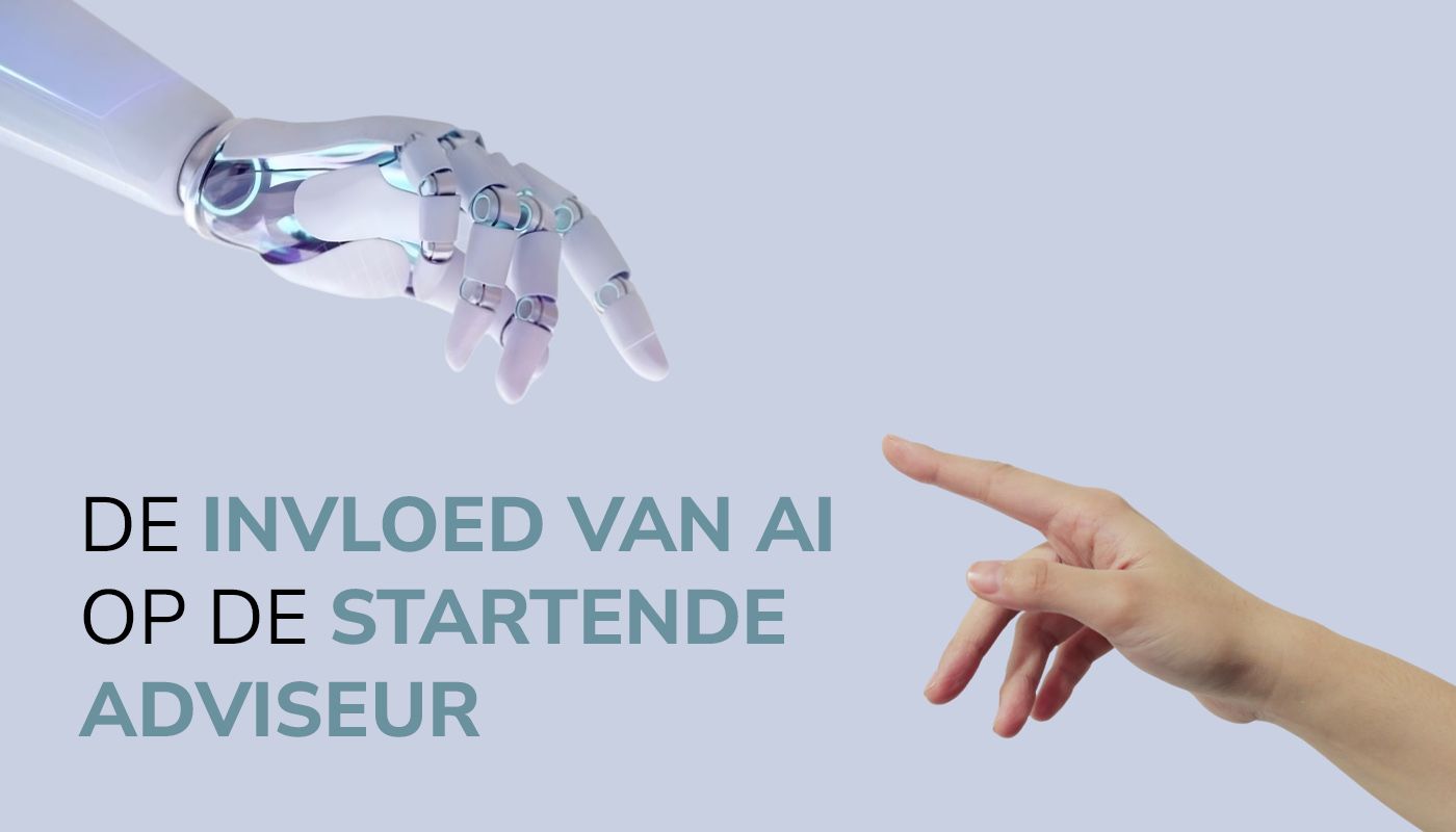 Wat voor invloed heeft AI op het werk van de startende adviseur?