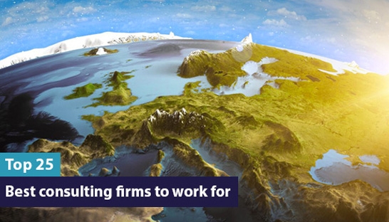 The 25 best consulting firms to work for in Europe