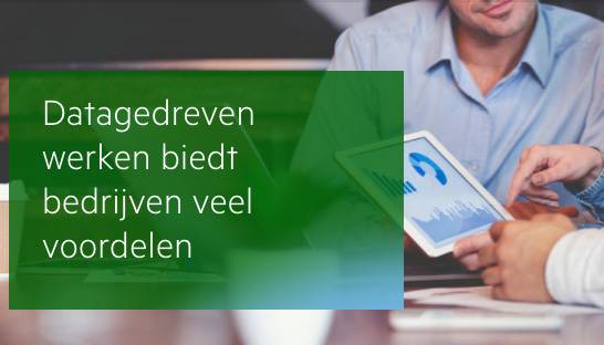 Meer efficiëntie en innovatie? Ga datagedreven te werk