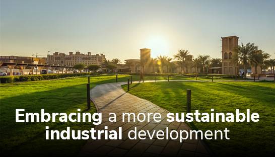 Saudi Arabia embracing a more sustainable industrial development
