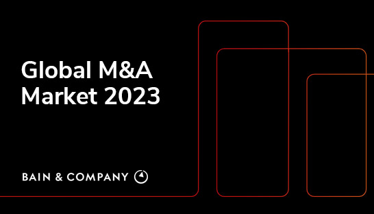Bain: Global M&A market returns to pre-pandemic levels