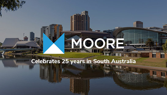 Moore celebrates 25 years of business in South Australia