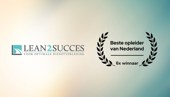 Lean2Succes voor zesde keer uitgeroepen tot Beste Opleider van Nederland