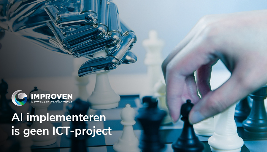 AI implementeren is geen ICT-project – het is een organisatieontwikkeling