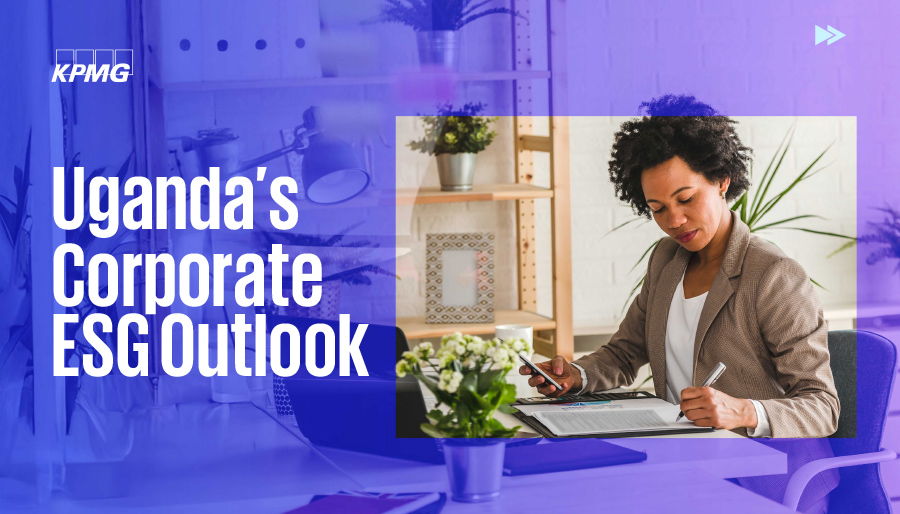 Businesses in Uganda are gradually embracing ESG, says KPMG