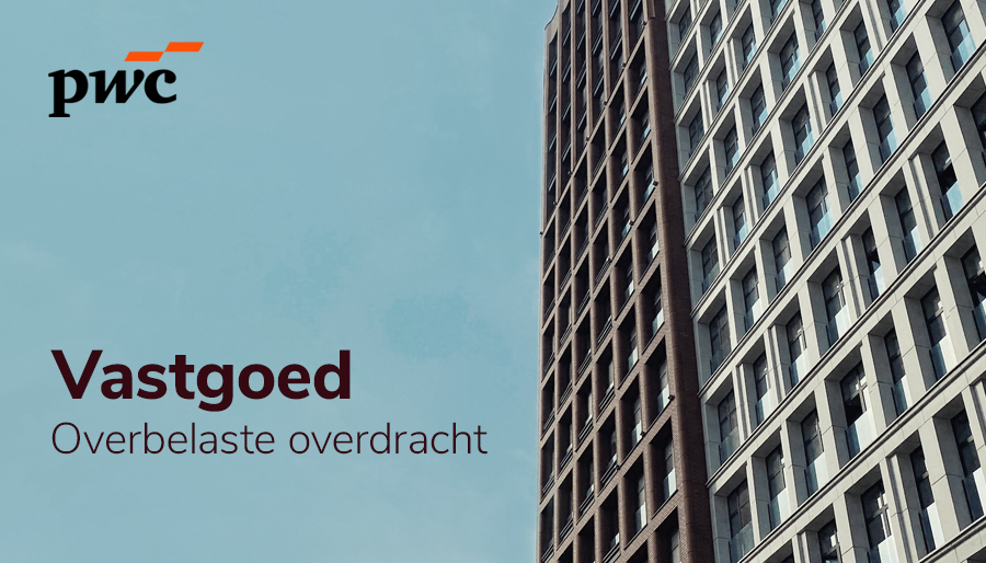 ‘Megastijging in belastingdruk voor familievastgoedbedrijven schiet doel voorbij’