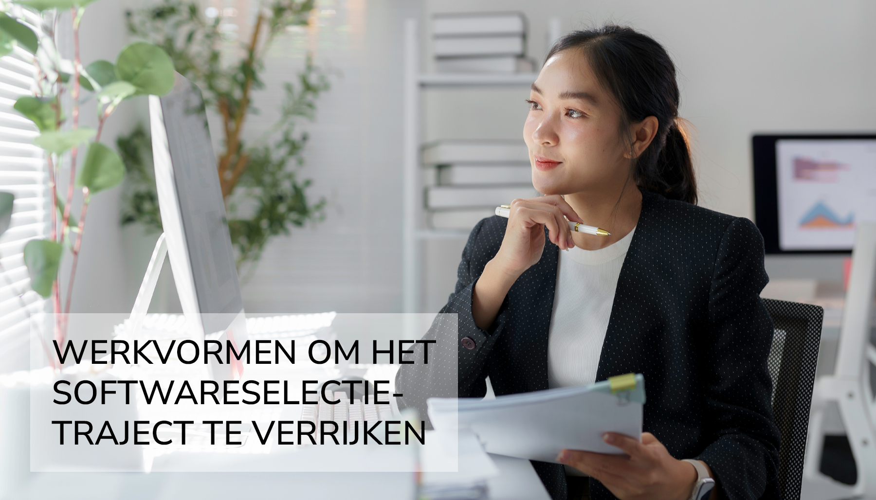 Zeven werkvormen om het softwareselectietraject te verrijken
