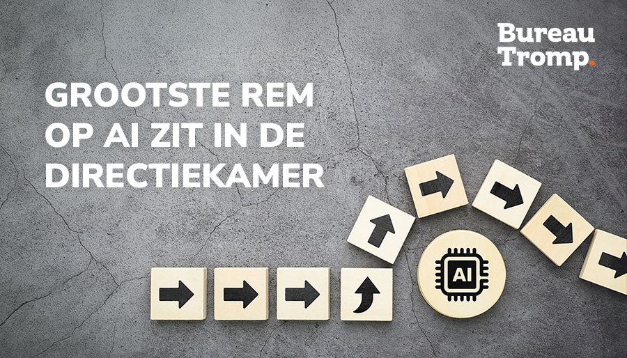 De grootste rem op AI zit in de directiekamer