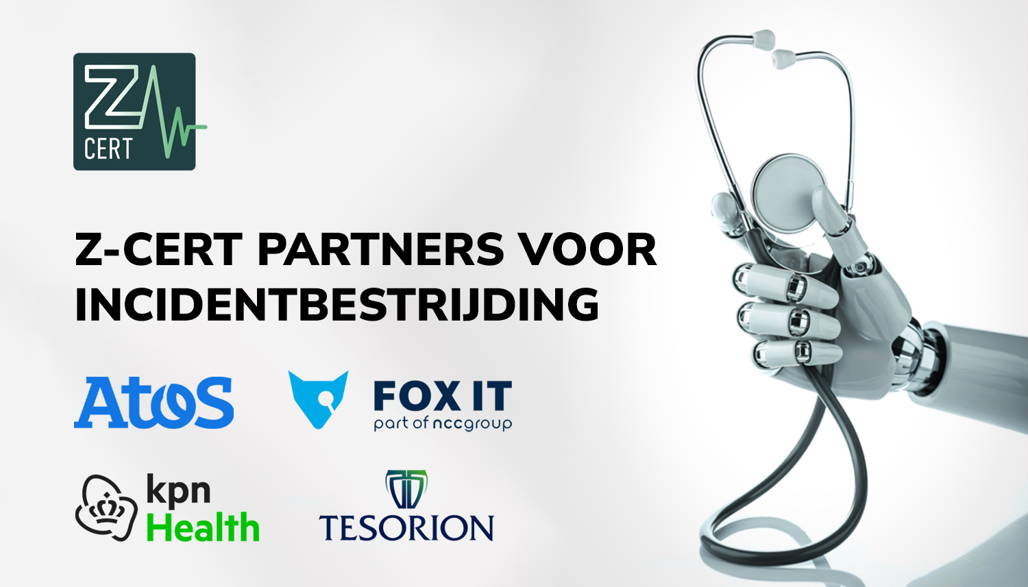 Image for the article: Z-CERT benoemt Atos, Fox-IT, KPN Health en Tesorion tot partners voor incidentbestrijding