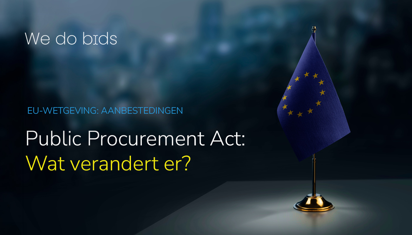 Public Procurement Act: Voorbereiden op de nieuwe EU-aanbestedingsregels