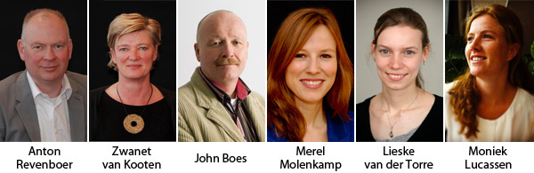 Anton Revenboer, Zwanet van Kooten, John Boes, Merel Molenkamp, Lieske van der Torre en Moniek Lukassen Anton Revenboer, Zwanet van Kooten, John Boes, Merel Molenkamp, Lieske van der Torre en Moniek Lukassen