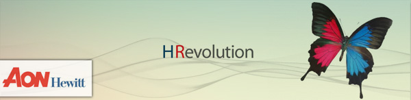 Aon Hewitt - HR Revolution Aon Hewitt - HR Revolution