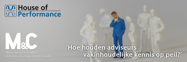 Hoe houden adviseurs kennis op peil Hoe houden adviseurs kennis op peil
