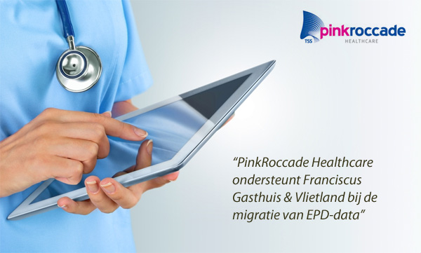 Pinkroccade ondersteunt Franciscus Gasthuis