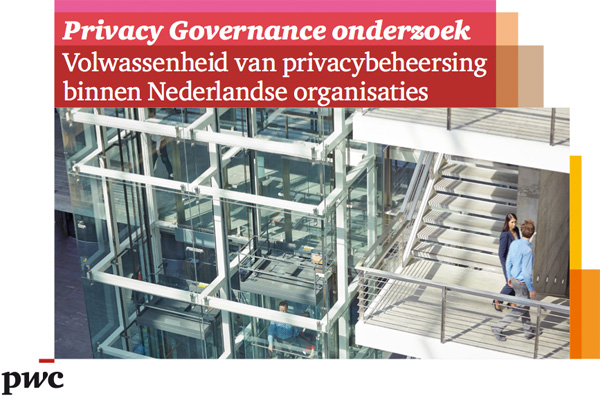 PwC - Privcacy Governance onderzoek PwC - Privcacy Governance onderzoek