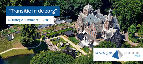 Strategie Summit Zorg Strategie Summit Zorg